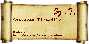 Szekeres Tihamér névjegykártya