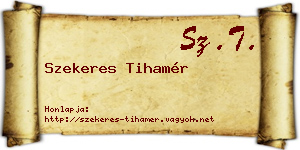 Szekeres Tihamér névjegykártya